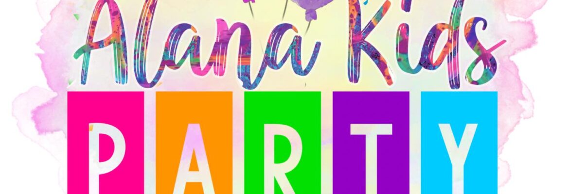 Alana Kids Party