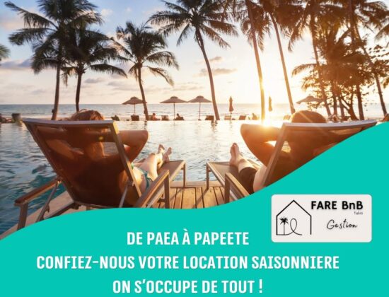 Fare Bnb Tahiti – Conciergerie 2.0 à Tahiti