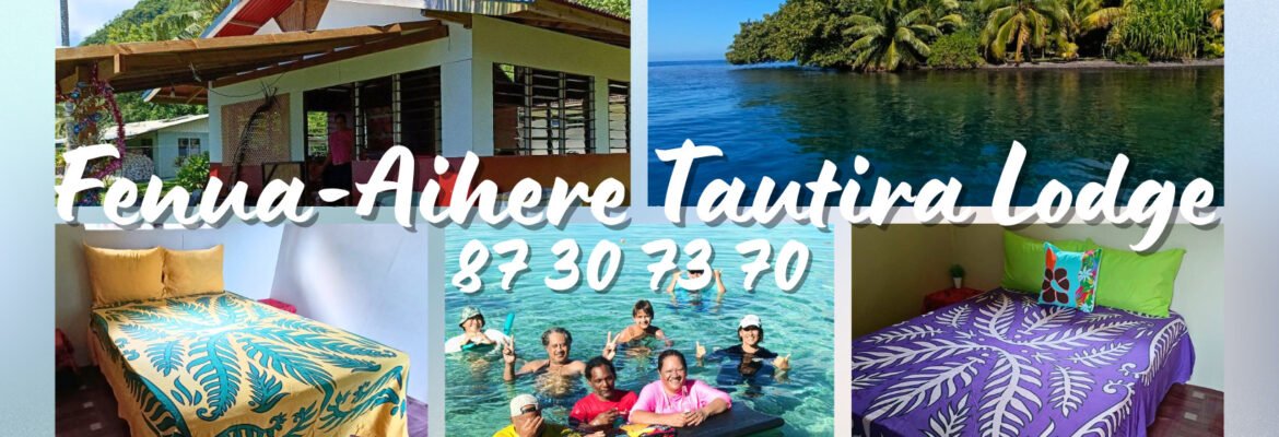 Fenua-Aihere Tautira Lodge