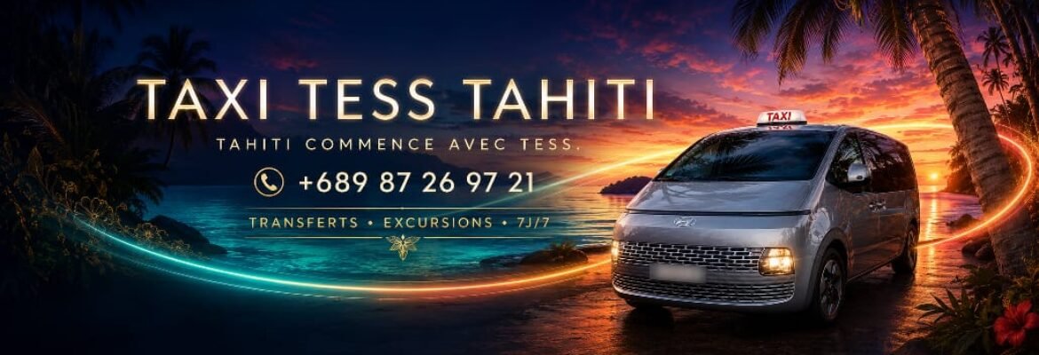 Taxi Tess Tahiti